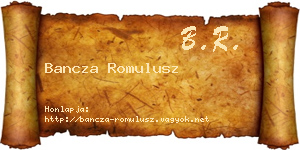 Bancza Romulusz névjegykártya